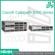 سوئیچ های کاتالیست سیسکو Cisco® Catalyst® 9300 Series