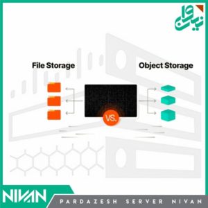 تفاوت Object storage و File storage